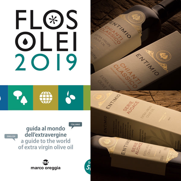 Entimio Chianti Classico and Entimio Serie Audace to be included in the prestigious 2019 FlosOlei Guide